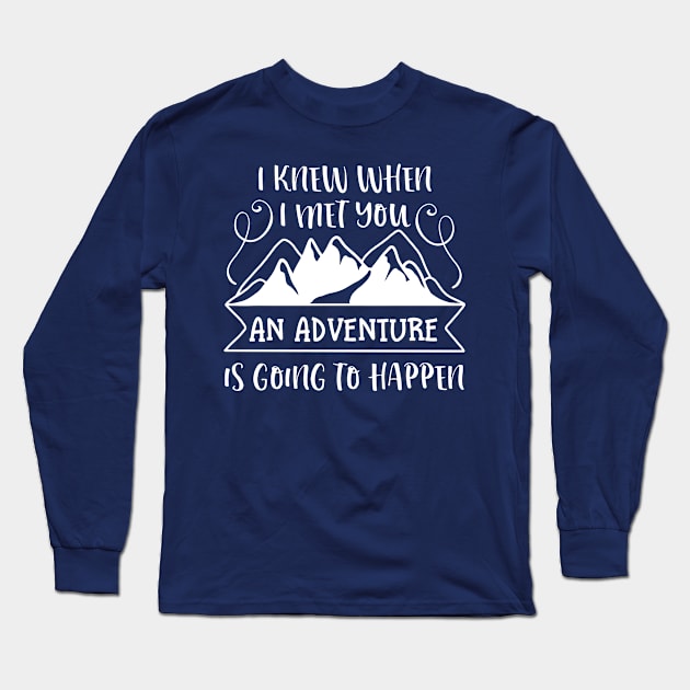 I Met You Mountaines Long Sleeve T-Shirt by Rizaldiuk